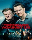 Trespass Against Us (2017) poster