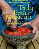 poster_truly-texas-mexican_tt13932972.jpg Free Download
