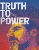 Truth to Power Free Download