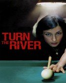 Turn the River (2008) poster