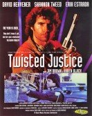 Twisted Justice poster