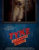 Tyke Elephant Outlaw poster