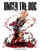Under the Dog poster