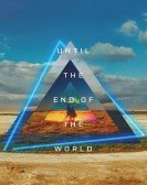 Until the End of the World Free Download
