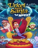 Urkel Saves Santa: The Movie! poster
