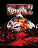 Vacation of Terror II: Diabolical Birthday poster