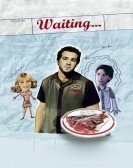 Waiting... (2005) Free Download