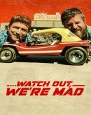 poster_watch-out-were-mad_tt14845950.jpg Free Download