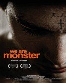 We Are Monster poster