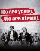 We Are Young. We Are Strong. Free Download