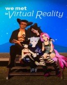 We Met in Virtual Reality Free Download