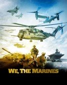 We, The Marines Free Download