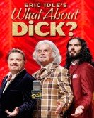 What About Dick? Free Download