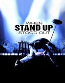 When Stand Up Stood Out Free Download