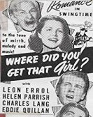 Where Did You Get That Girl? poster