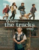 Where the Tracks End poster