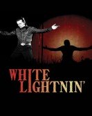 White Lightnin' Free Download