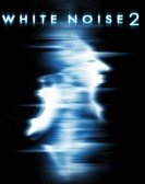 White Noise 2: The Light (2007) poster