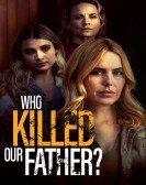Who Killed Our Father? Free Download