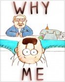 Why Me? Free Download