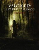 Wicked Little Things Free Download