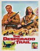 The Desperado Trail Free Download
