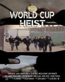 World Cup Heist Free Download