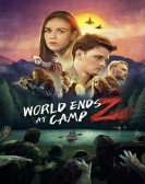poster_world-ends-at-camp-z_tt13869700.jpg Free Download