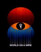 World on a Wire Free Download