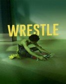 Wrestle poster