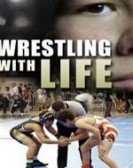 poster_wrestling-with-life_tt3876752.jpg Free Download