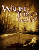 Wrong Turn 2: Dead End (2007) poster