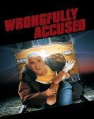 Wrongfully Accused (1998) Free Download