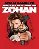 You Don't Mess With the Zohan (2008) poster