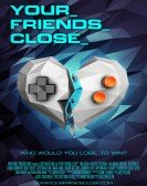 Your Friends Close Free Download