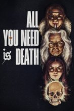 All You Need Is Death poster