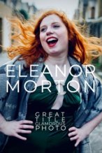 Eleanor Morton: Great Title, Glamorous Photo poster
