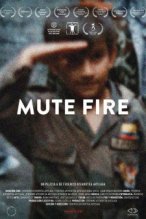 Mute Fire poster