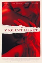 The Violent Heart poster