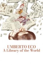 Umberto Eco: A Library of the World poster