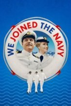 We Joined the Navy poster